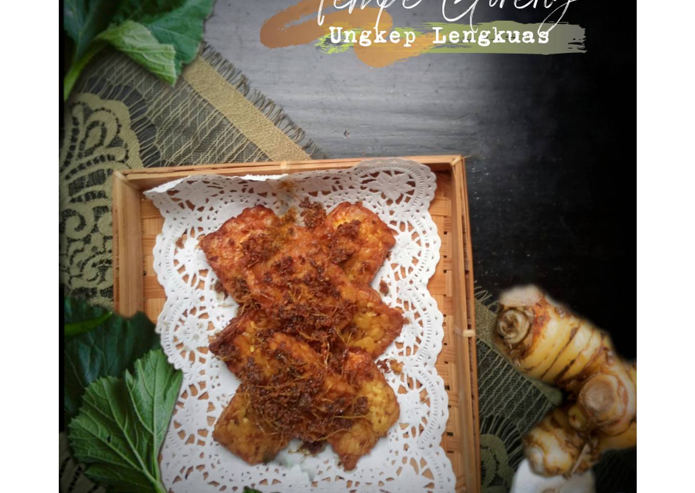 Tempe Goreng Ungkep Lengkuas