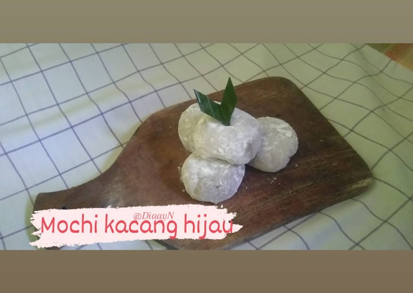 Resep Mochi?