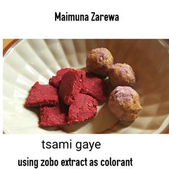 A picture of Tsami gaye Using zobo extract as colourant.