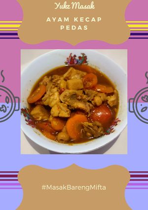 Foto resep Ayam Kecap Pedas