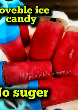 લવેબલ કેન્ડી (Loveable Ice Candy Recipe In Gujarati) રેસીપી મુખ્ય ફોટો