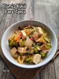 Tumis Kikil Pare Tahu