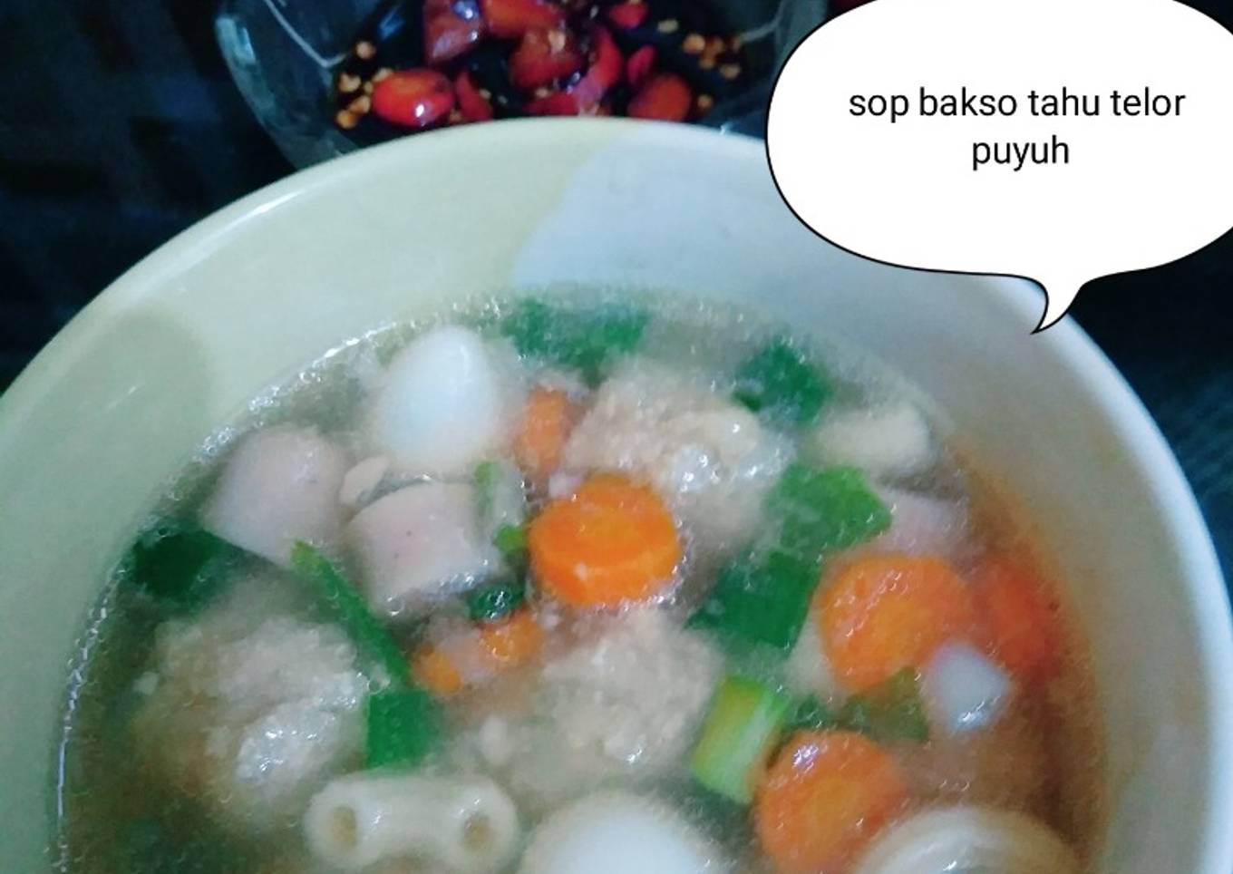 Sop bakso tahu telor puyuh