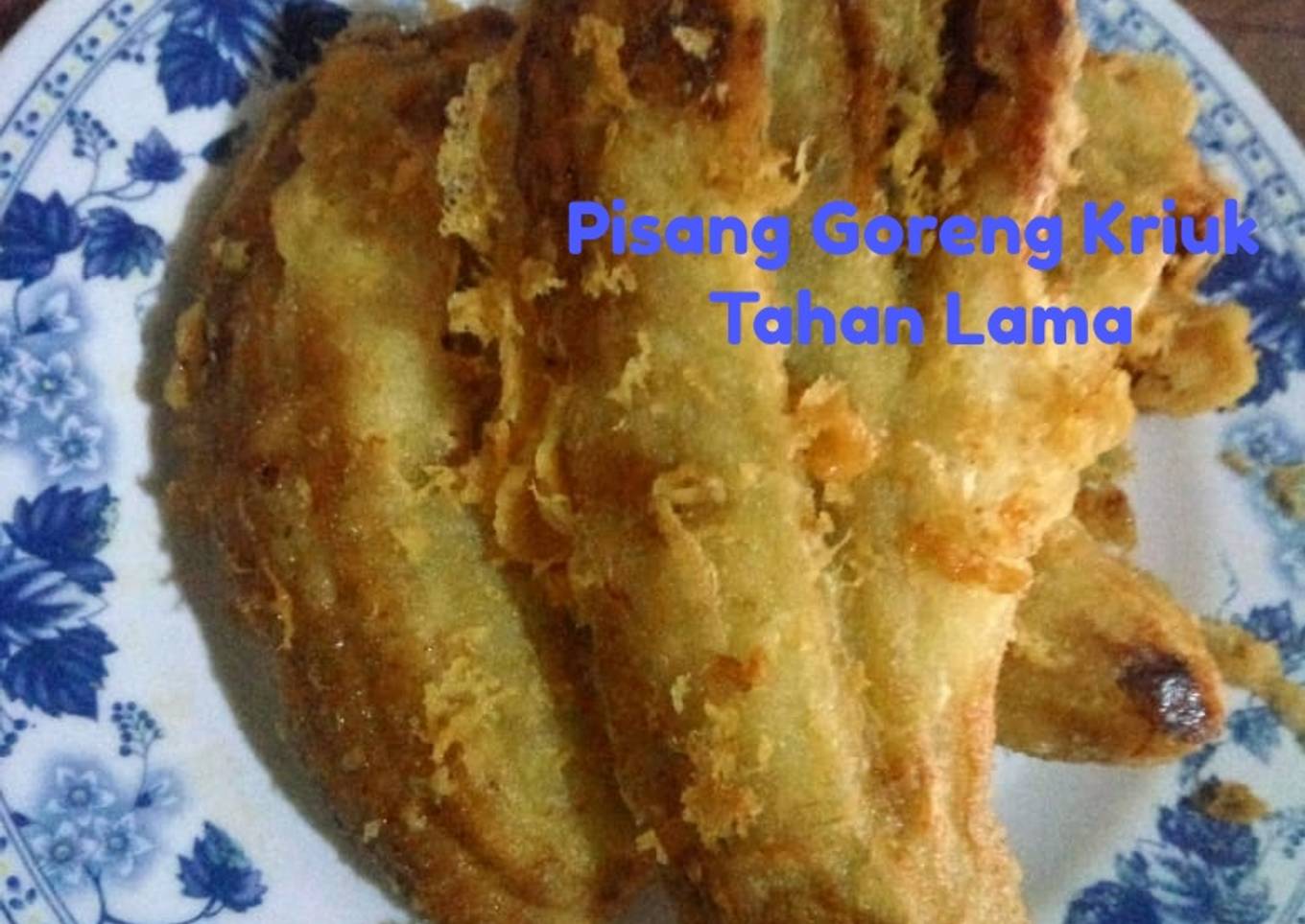 Pisang Goreng Kriuk Tahan Lama