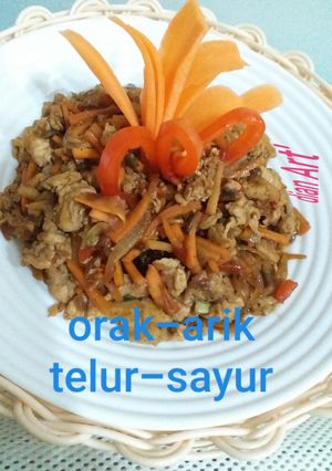 Foto resep "ORAK ARIK TELUR-SAYUR"