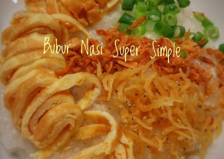 Bubur Nasi Super Simple