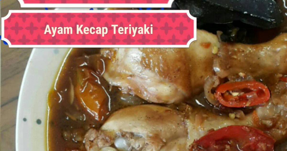  Resep Ayam Kecap Teriyaki  oleh Eka Bunga Gratha New Cookpad