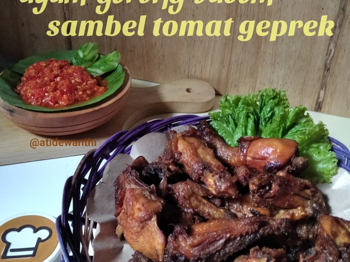 Resep *ayam goreng bacem,sambel tomat geprek* yang Menggugah Selera