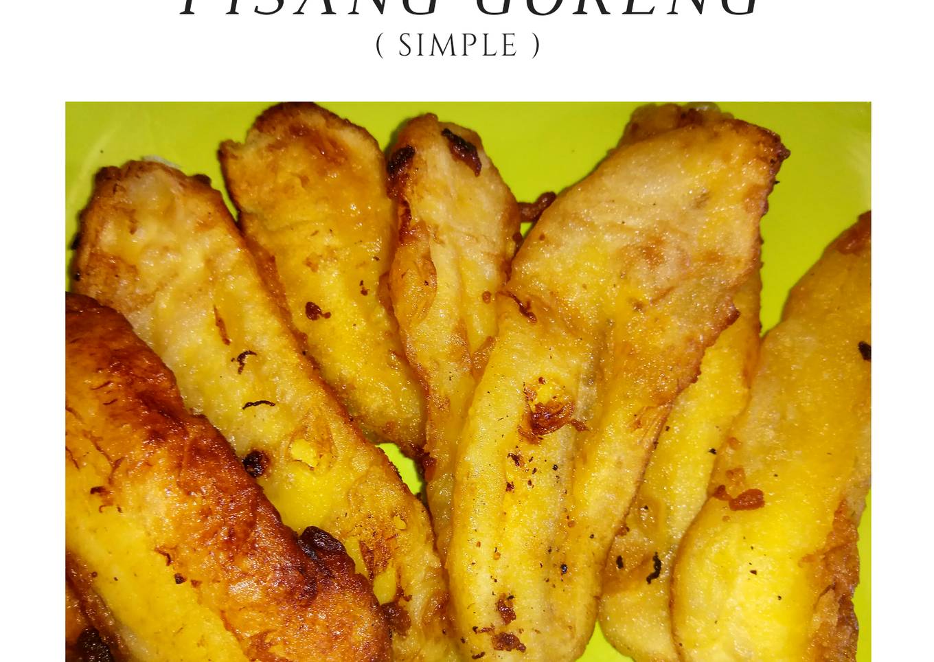 Pisang Goreng (Simple)