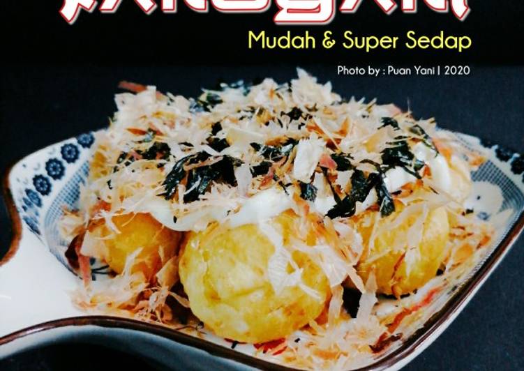 Resep Takoyaki Mudah &amp; Super Sedap Cara Yani Anti Gagal