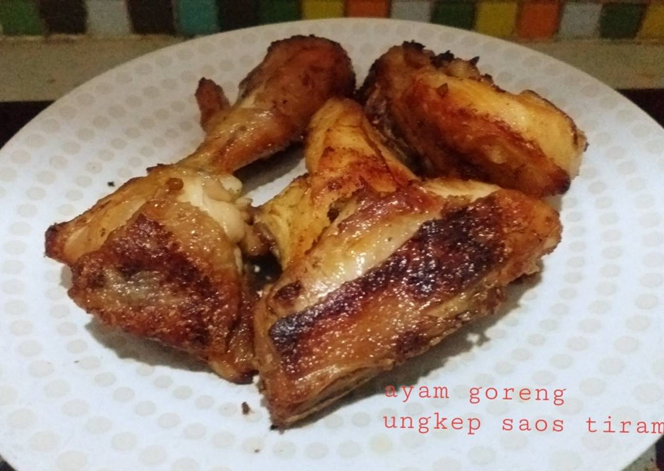 Resep Ayam Goreng Ungkep Saus Tiram Anti Gagal