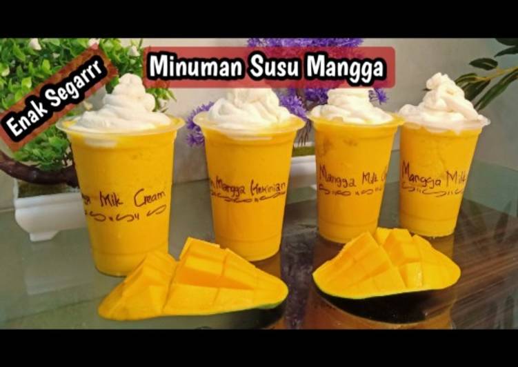 Resep Mango Milk Drink - Minuman Susu Mangga