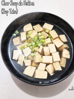 Foto resep Clear Soup ala Hokben | Sup Tahu