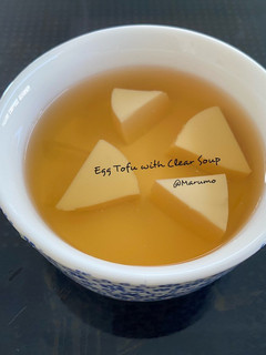 A picture of Egg Tofu with Clear Soup.
