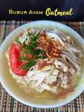 Bubur Ayam Oatmeal