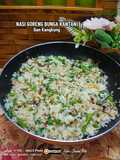 20:11:24 - Nasi goreng bunga kantan dan kangkung