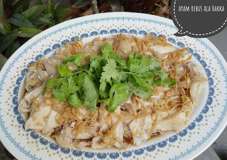 Resep Hainan Chicken – Phak Cam Kee – Ayam rebus ala Hakka yang Lezat