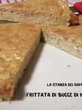 #234 Frittata di bucce di verdure