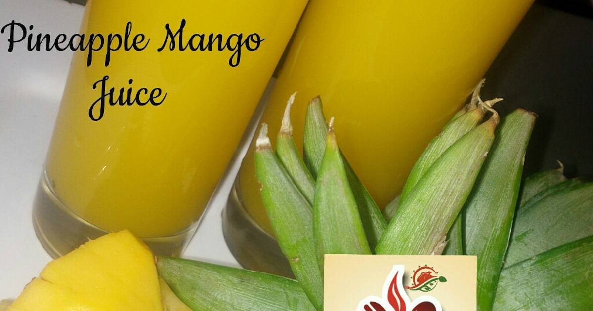 Pineapple mango juice Recipe by Salamatu Mai Kyari (fyazil's Cuisines