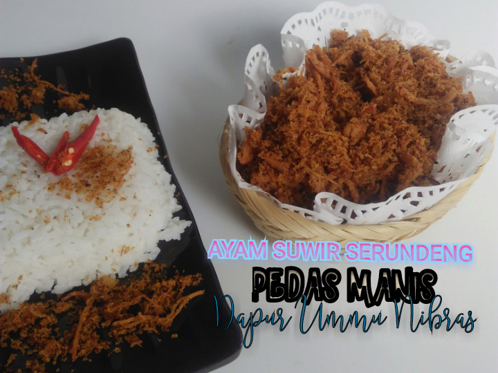 Cara Gampang Menyiapkan Ayam Suwir Pedas Manis Anti Gagal