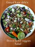 Brown lentil veggies salad 🥗