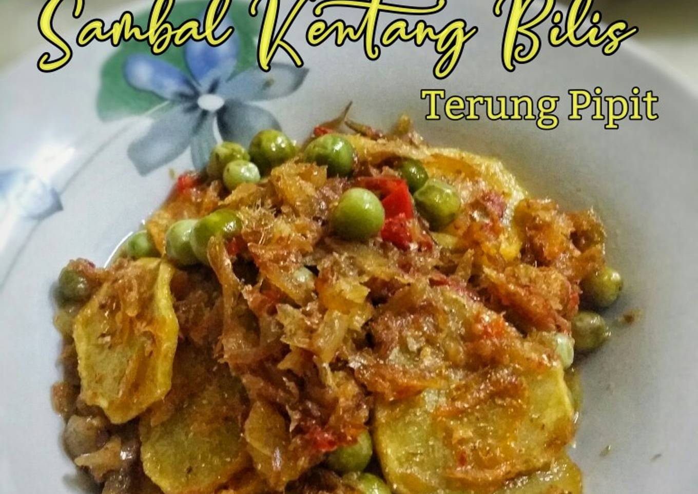 Sambal Kentang Bilis Terung Pipit