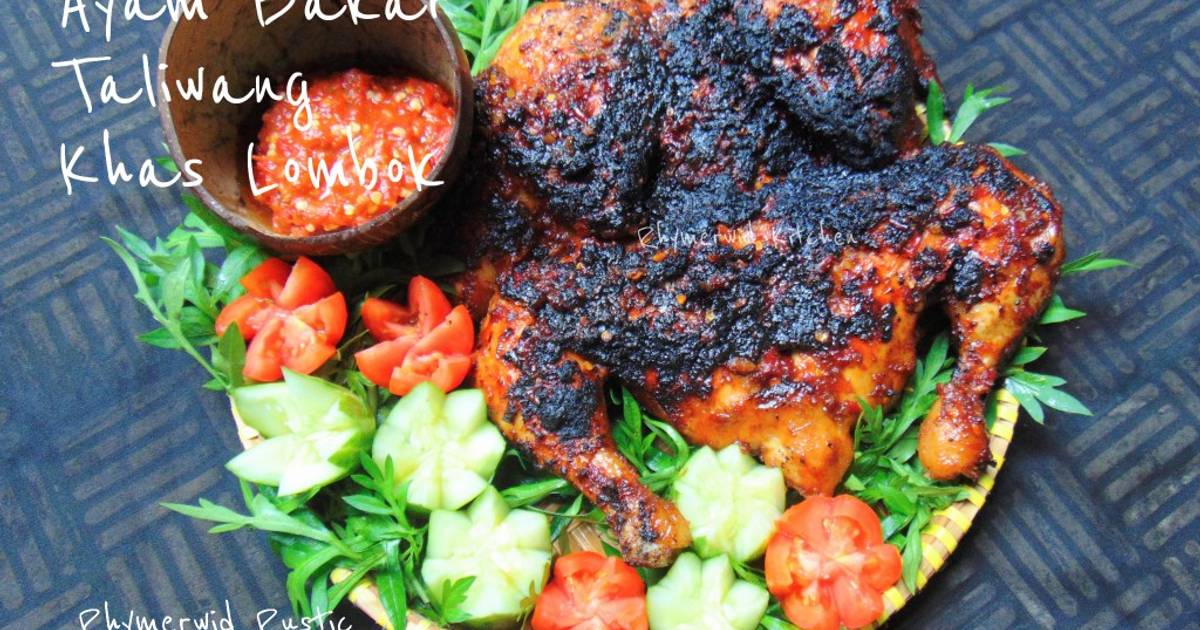 86 resep ayam bakar taliwang asli enak dan sederhana ala rumahan Cookpad