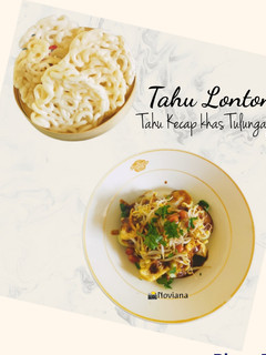 Foto resep Tahu Lontong / Tahu Kecap khas Tulungagung