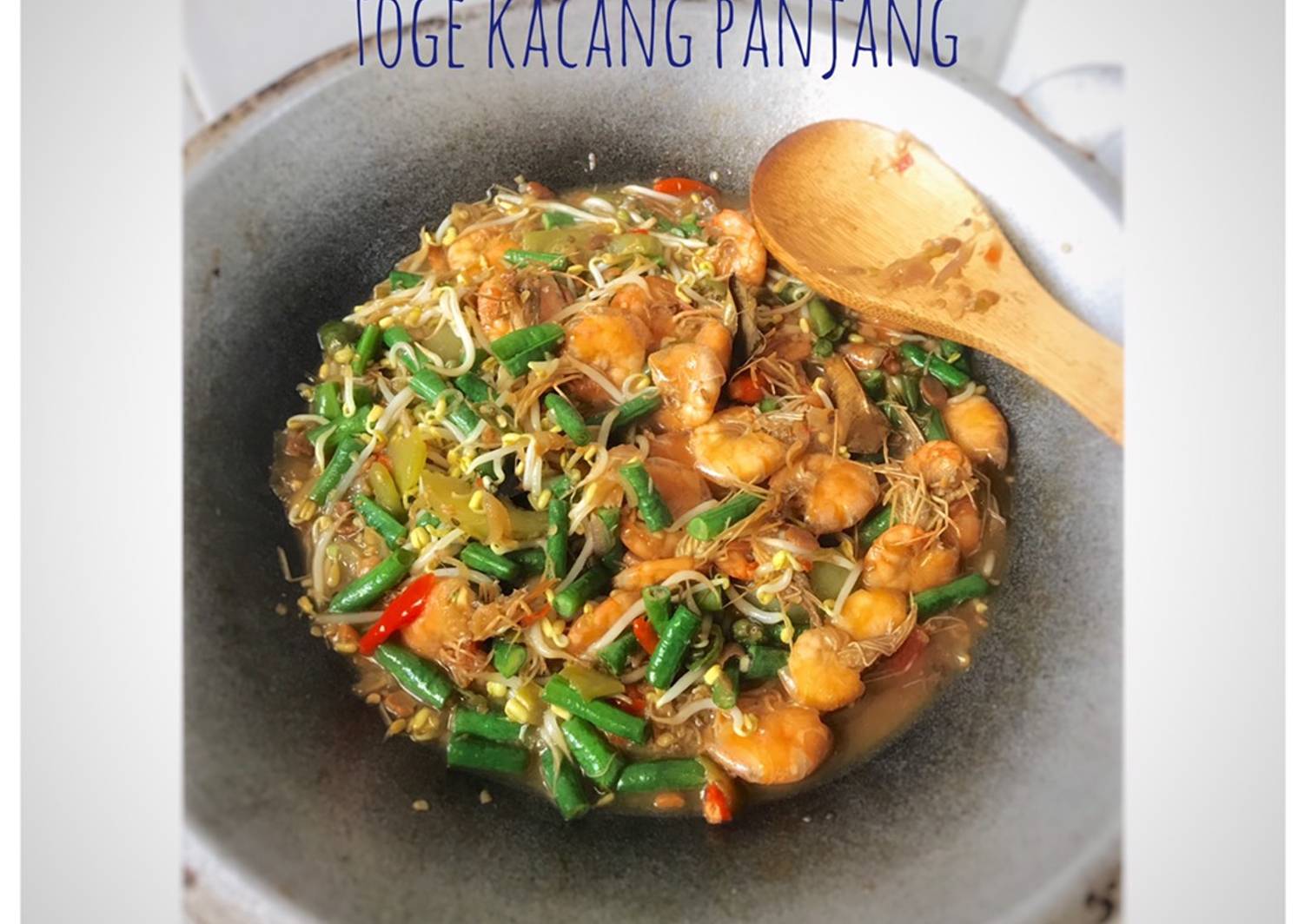 Resep Tumis Tauco Toge Kacang Panjang Oleh Kaianiandra Cookpad