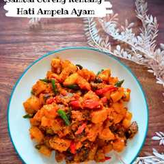 Sambal Goreng Kentang Hati Ampela Ayam-レシピのメイン写真