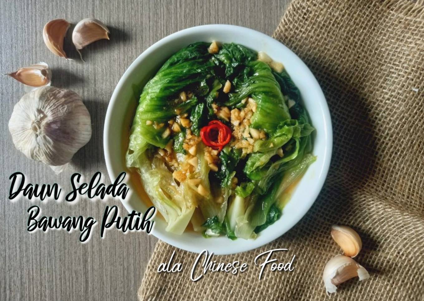 Daun Selada Bawang Putih ala Chinese Food