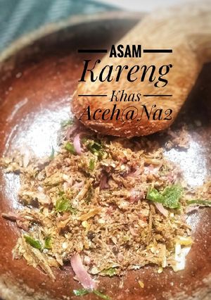 Foto resep Asam Kareng Khas Aceh (Asam ikan teri/ Bilis)
