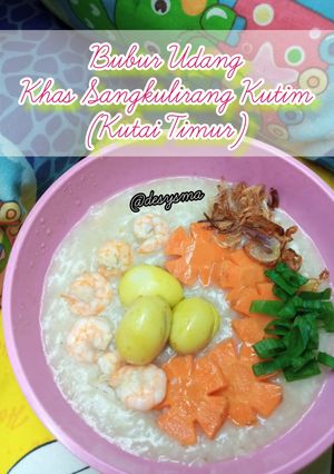 Foto resep Bubur Udang Khas Sangkulirang Kutim