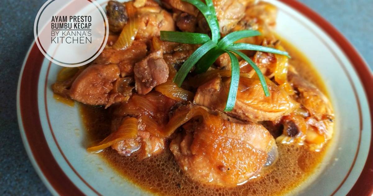 Resep Ayam Presto Bumbu Kecap Oleh Riptina Pawestri Cookpad