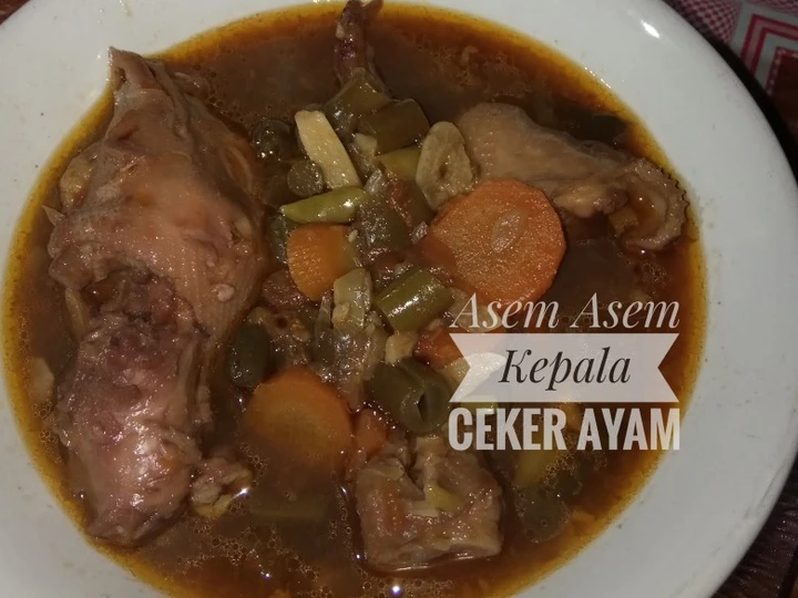 Cara Mudah Membuat Resep Asem-Asem Ceker dan Kepala Ayam yang Menggugah Selera Anti Ribet, Lezat Sekali