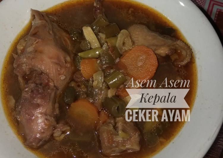 Cara mudah Menyiapkan Asem-Asem Ceker dan Kepala Ayam yang nikmat