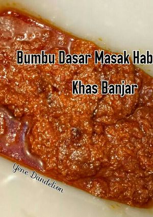 Foto resep Bumbu Dasar Masak Habang Banjar (Banjarmasin) #Dandelion