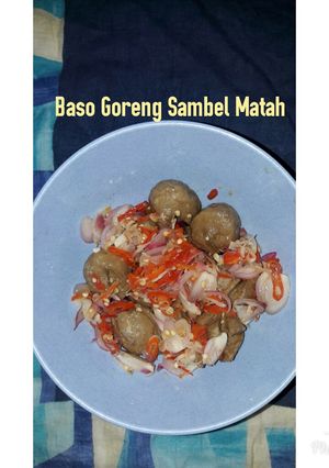 Foto resep Baso goreng sambel Matah