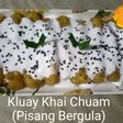 Kluay Khai Chuam (Pisang Bergula) dari Thailand