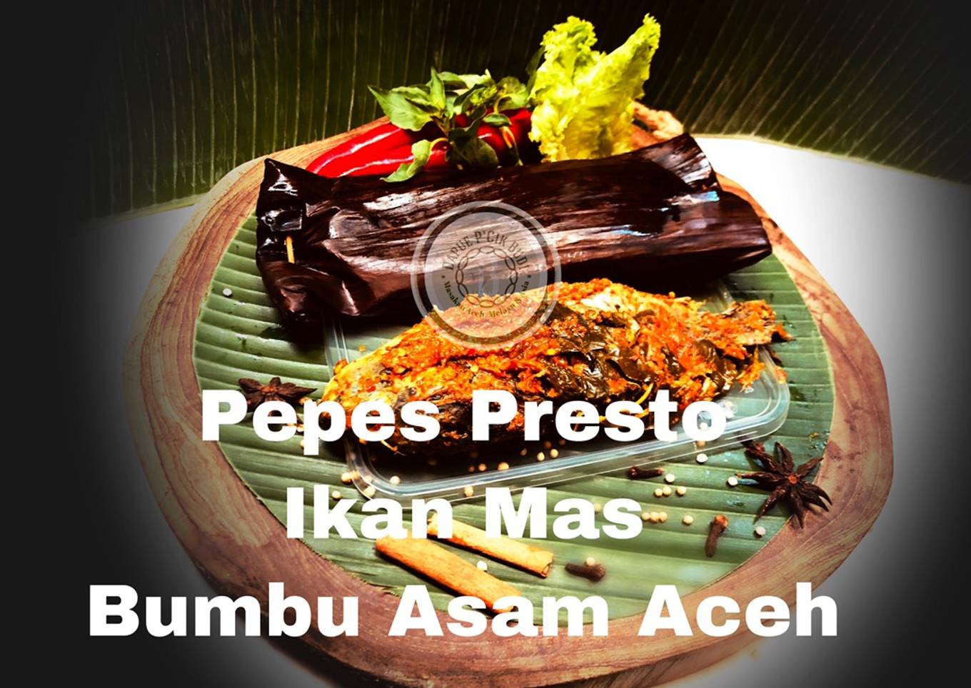 Pepes Presto Ikan Mas (tulang lunak) menu jualan di Dapue PCik Budi (bumbu Asam Aceh)