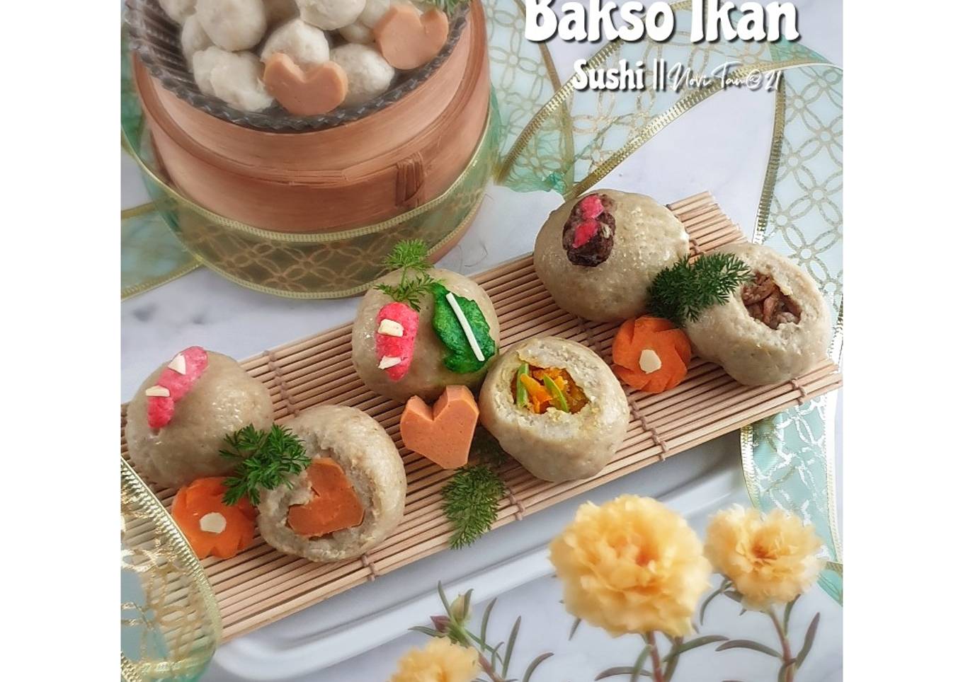 315. Bakso Ikan Ala Sushi