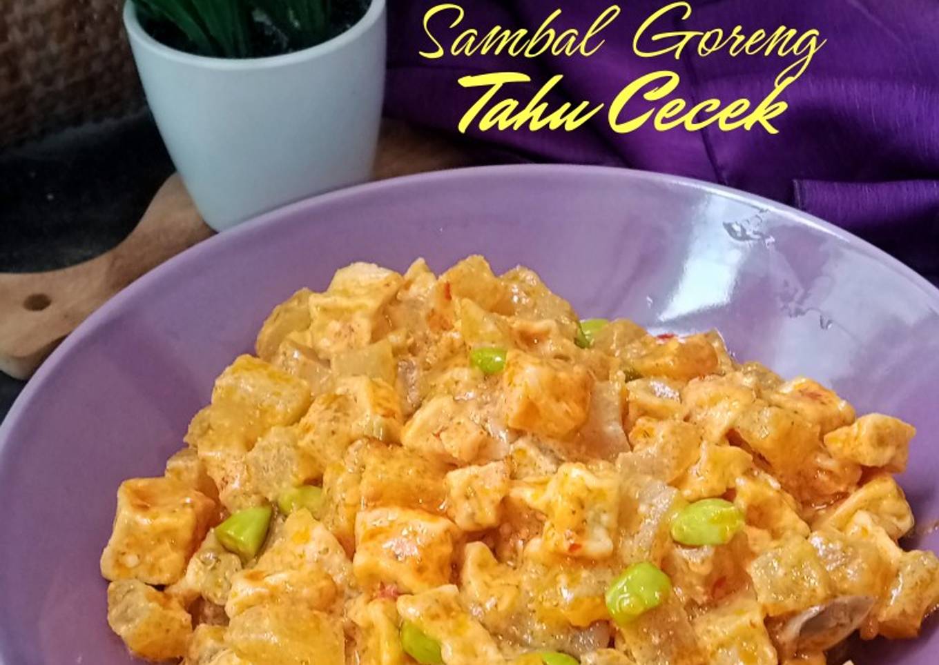 Sambal Goreng Tahu Cecek Pete