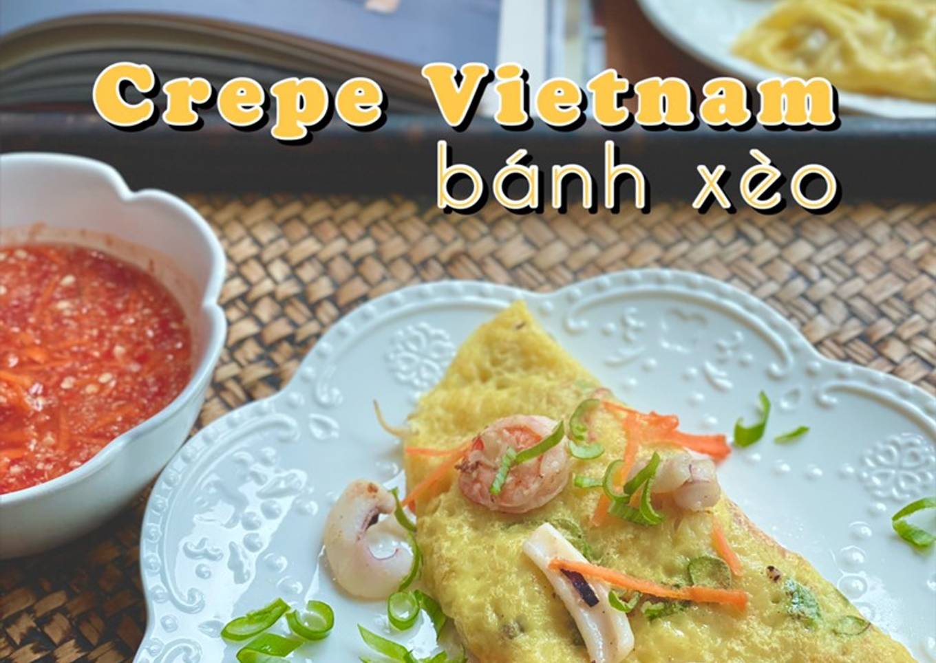 Vietnamese crepe (seafood bánh xèo)
