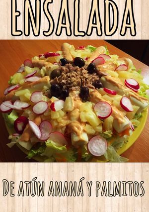 Una foto de Ensalada de atún, ananá, aceitunas negras, palmitos y rabanitos
