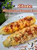 Elote (Mexican Street Corn)