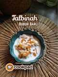 Talbinah (Bubur Barli)