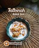 Talbinah (Bubur Barli)