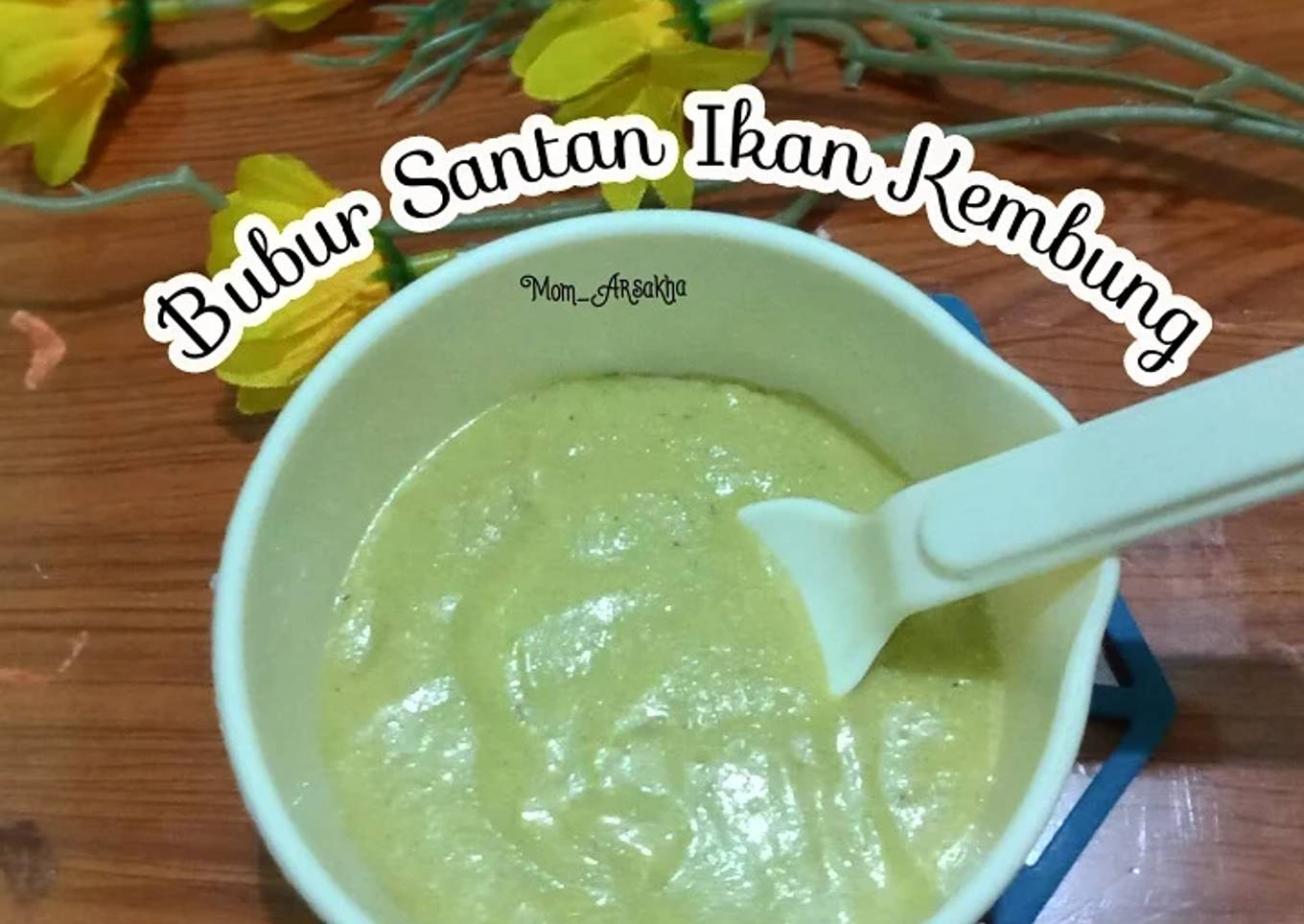 Bubur Santan Ikan Kembung