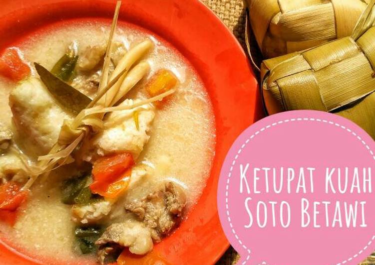 Ketupat tetelan sapi kuah Soto Betawi #KitaBerbagi