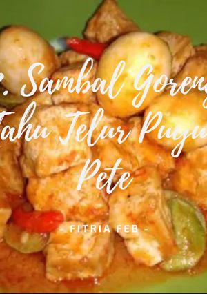 Foto resep 8. Sambal Goreng Tahu Telur Puyuh & Pete
